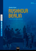 Rushhour Berlin